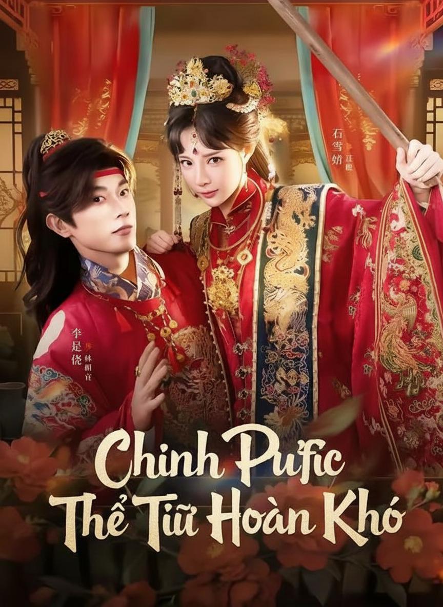 Chinh Phục Thế Tử Hoàn Khố