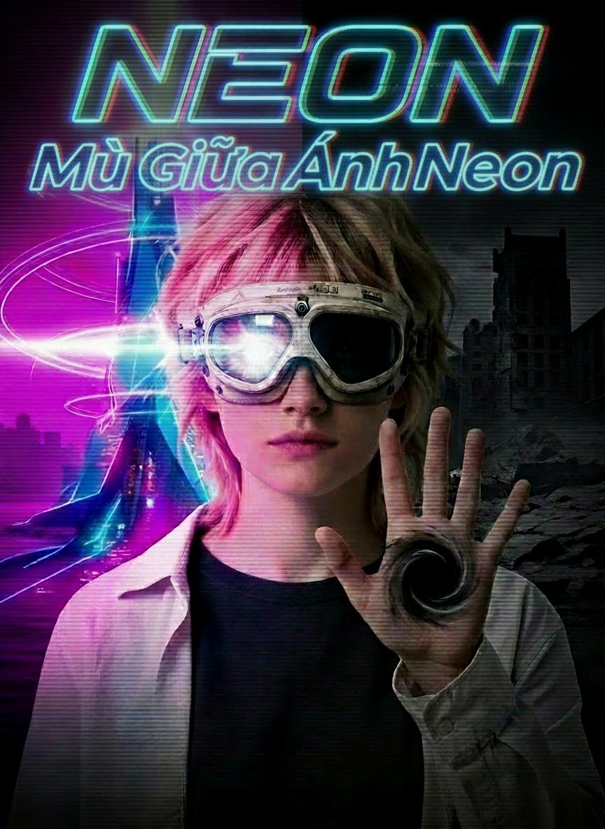 Mù Giữa Ánh Neon