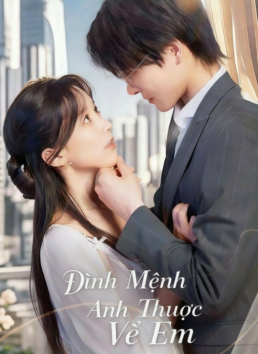 Định Mệnh Anh Thuộc Về Em