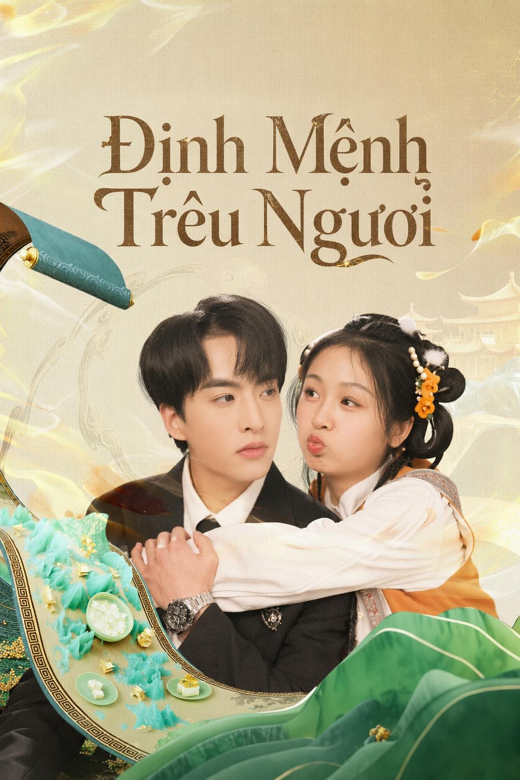 Định Mệnh Trêu Ngươi
