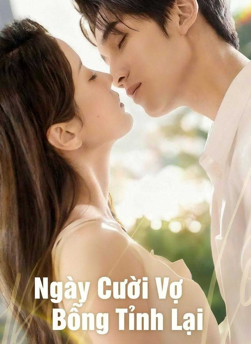 Ngày Cưới Vợ Bỗng Tỉnh Lại