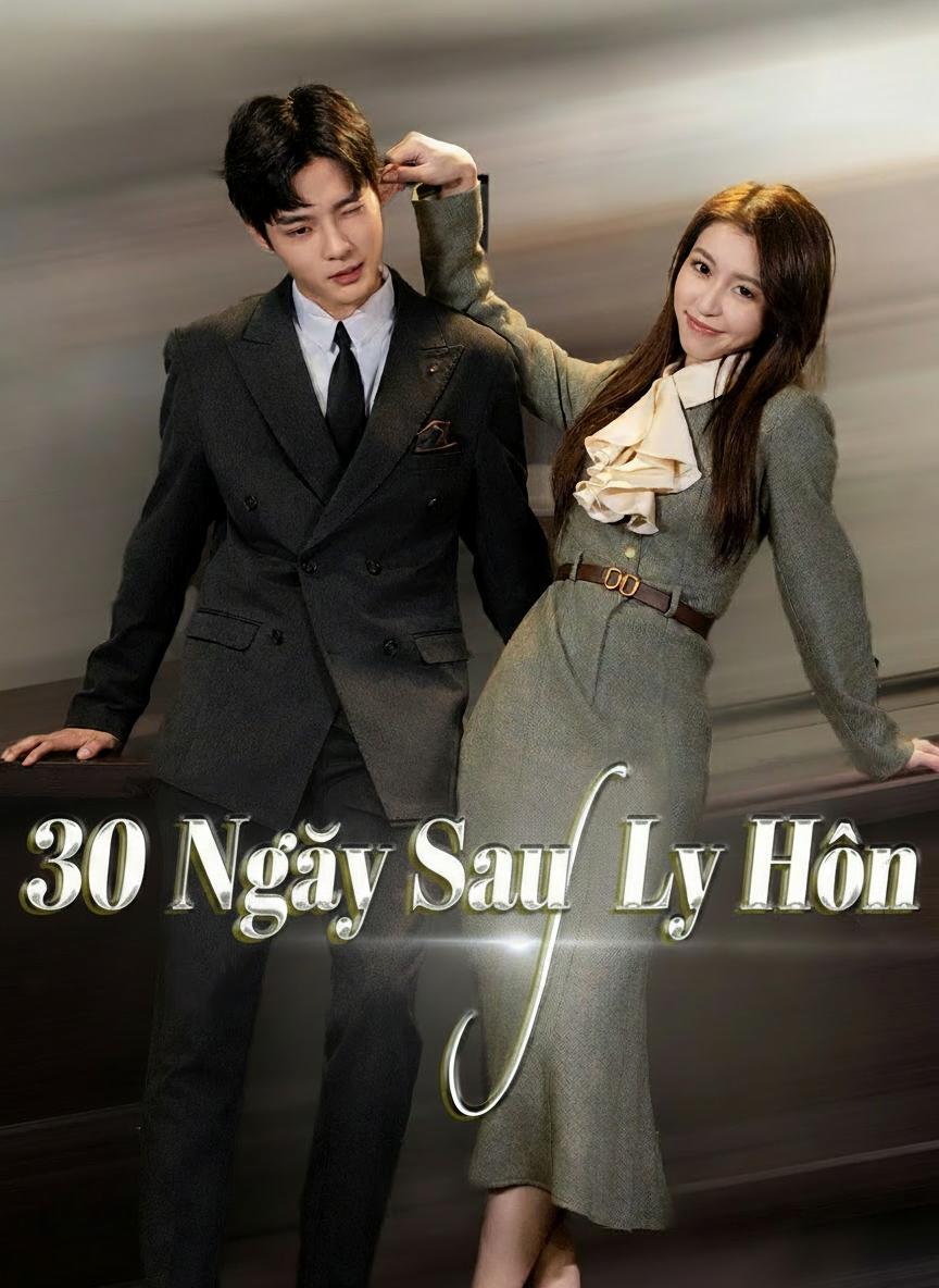 30 Ngày Sau Ly Hôn