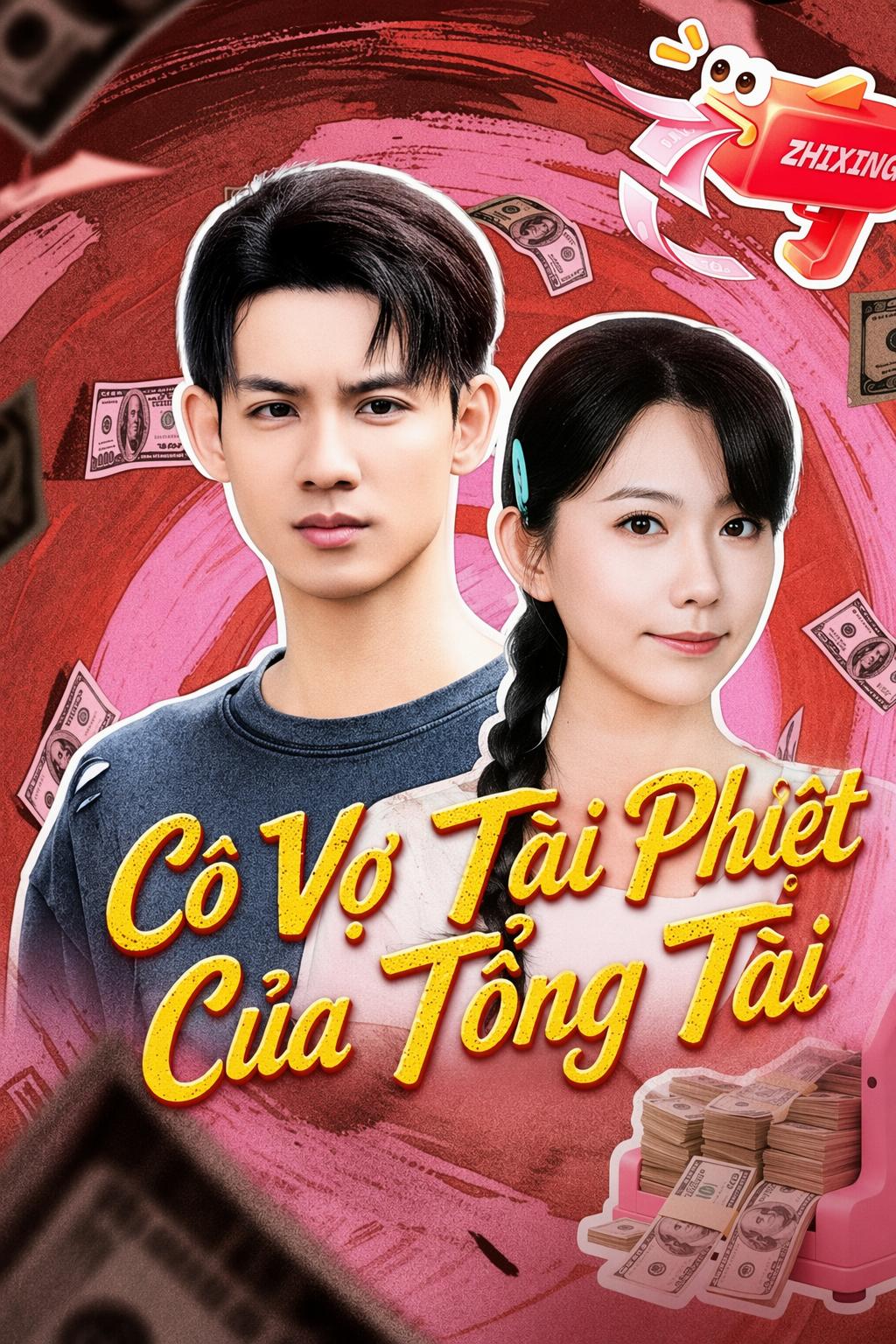 Cô Vợ Tài Phiệt Của Tổng Tài