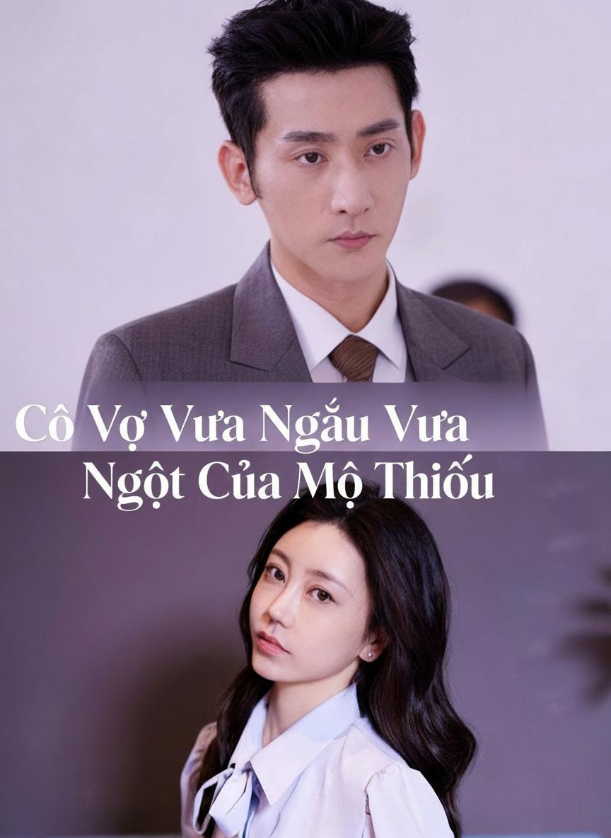 Cô Vợ Cưng Vừa Ngầu Vừa Ngọt Của Mộ Thiếu