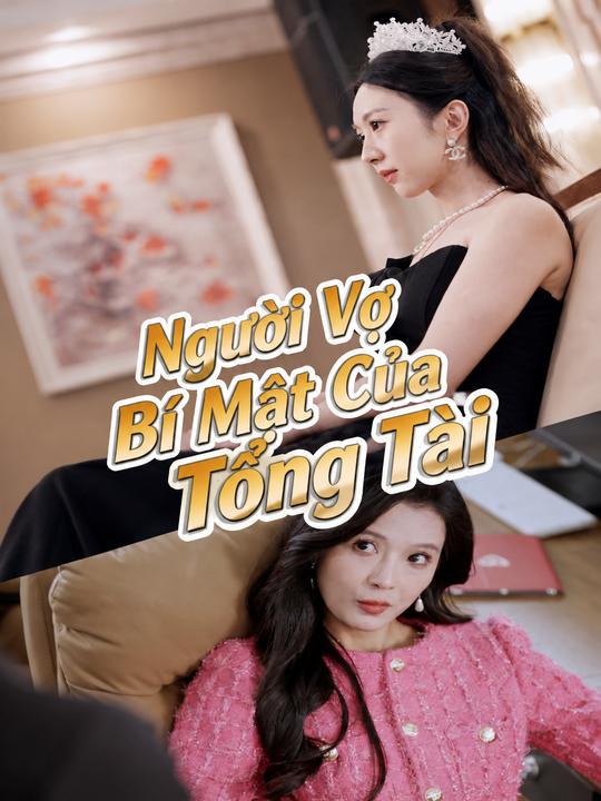Người Vợ Bí Mật Của Tổng Tài
