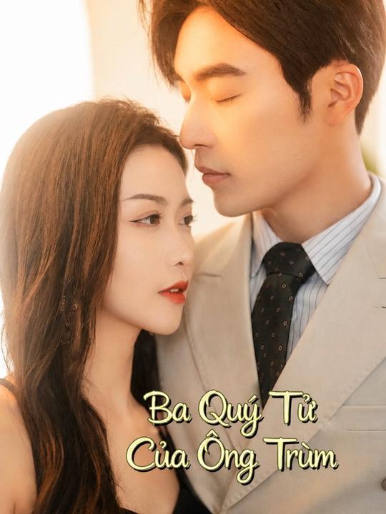 Ba Quý Tử Của Ông Trùm