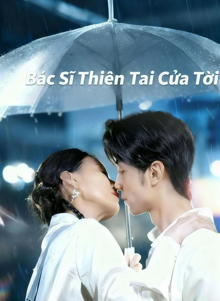 Bác Sĩ Thiên Tài Của Tôi
