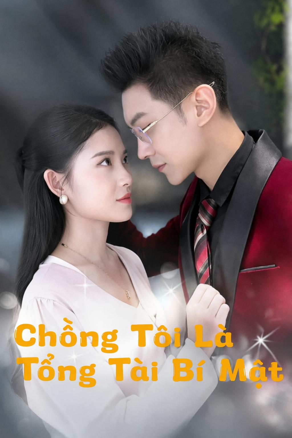 Chồng Tôi Là Tổng Tài Bí Mật