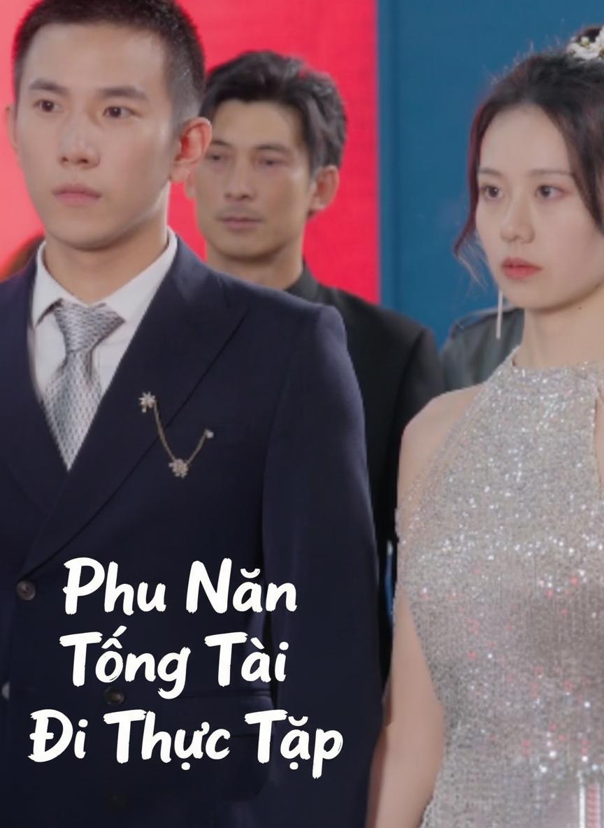 Phu Nhân Đại Gia Đi Thực Tập