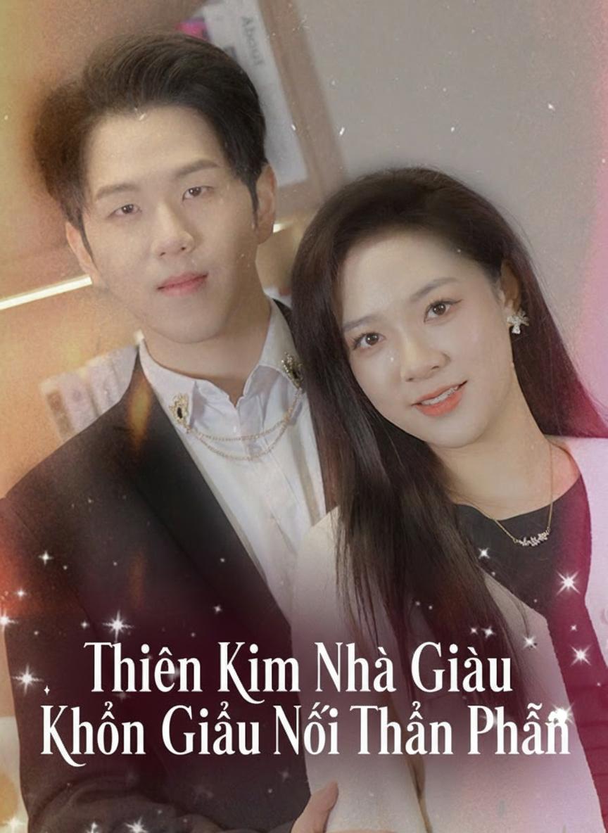 Thân Phận Thiên Kim Không Thể Che Giấu
