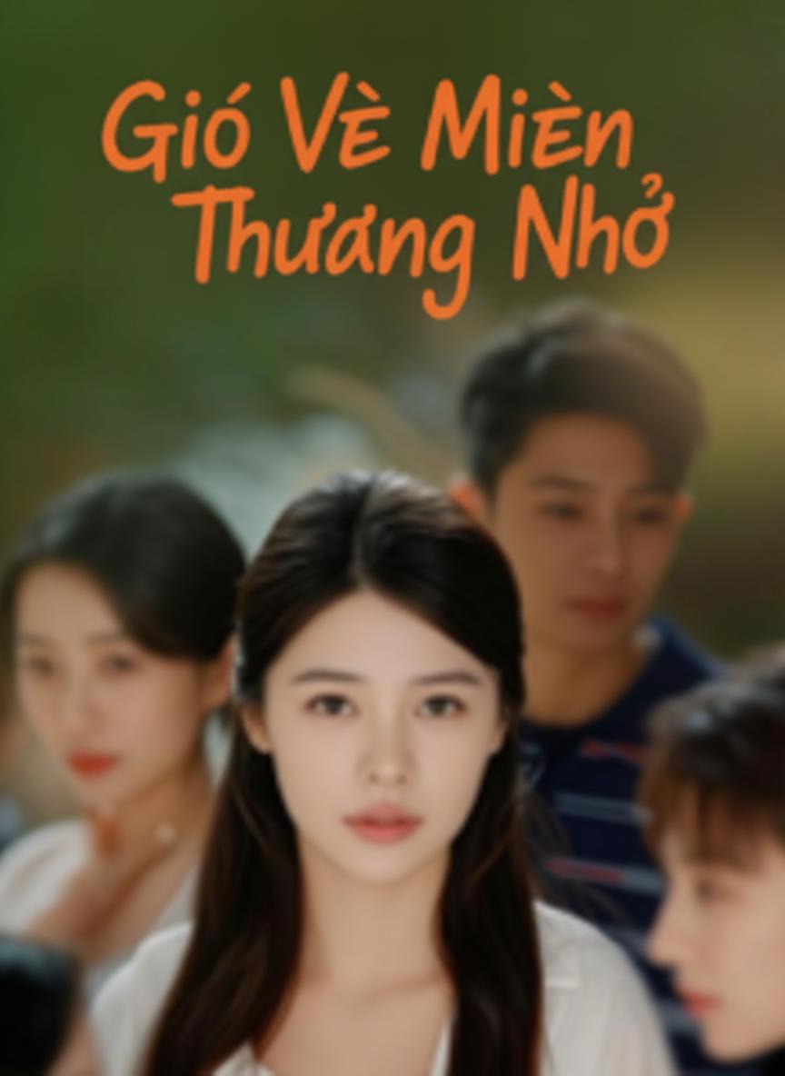 Gió Về Miền Thương Nhớ