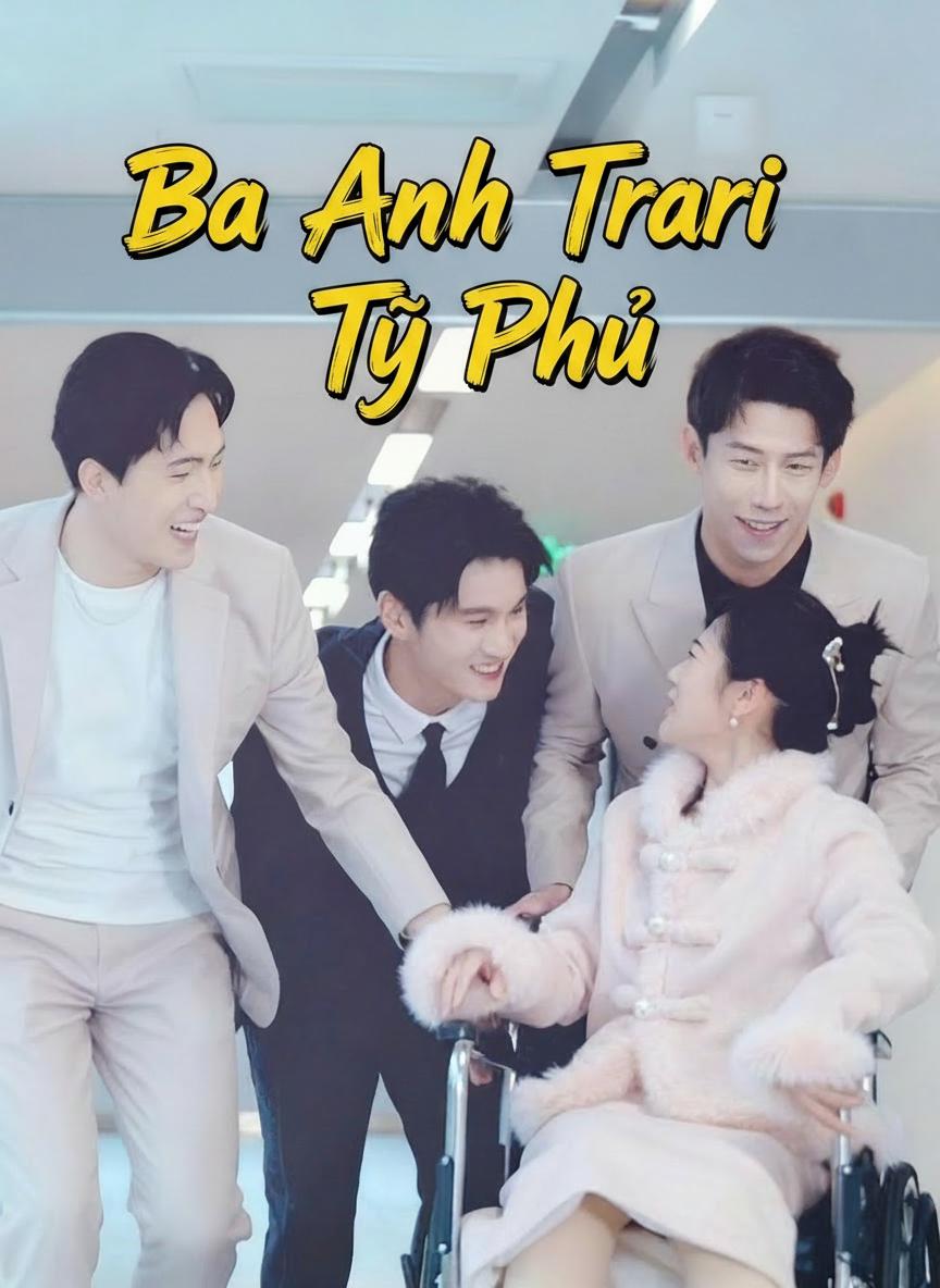 Ba Anh Trai Tỷ Phú