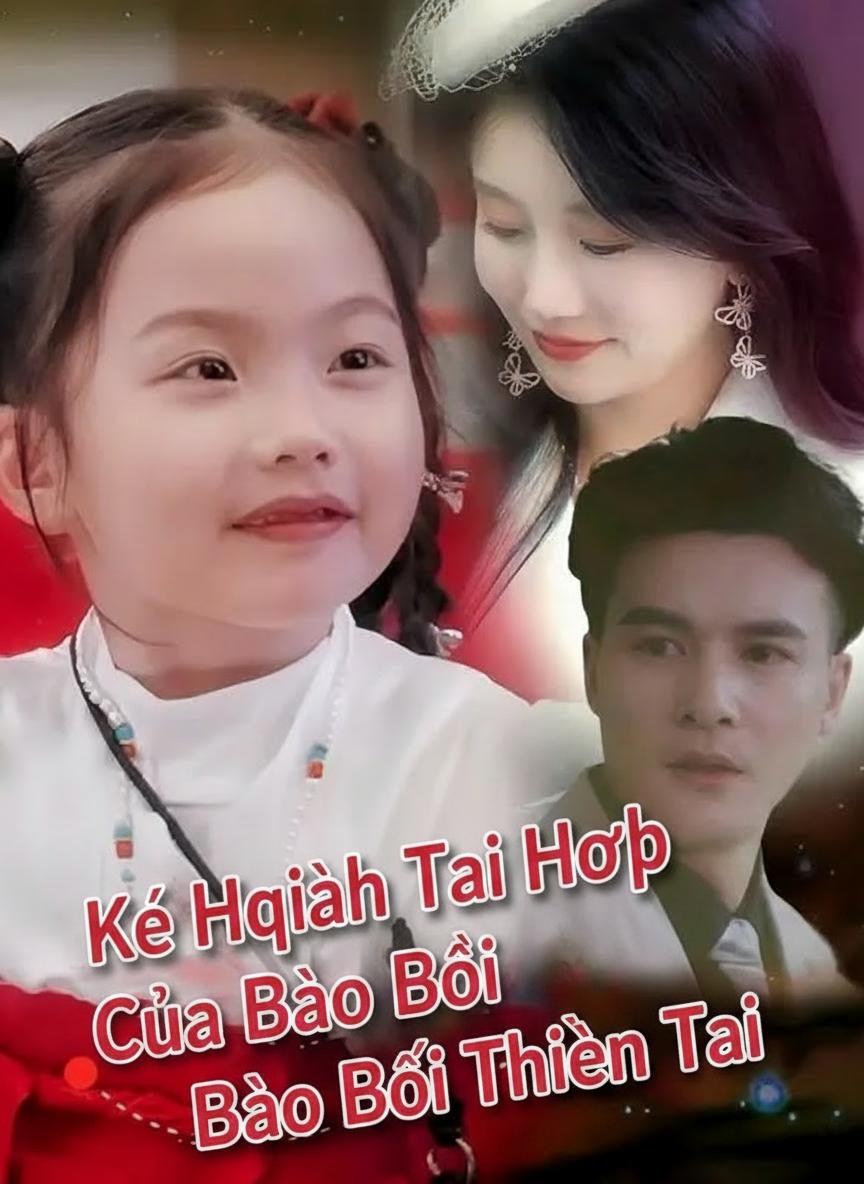 Kế Hoạch Tái Hợp Của Bảo Bối Thiên Tài