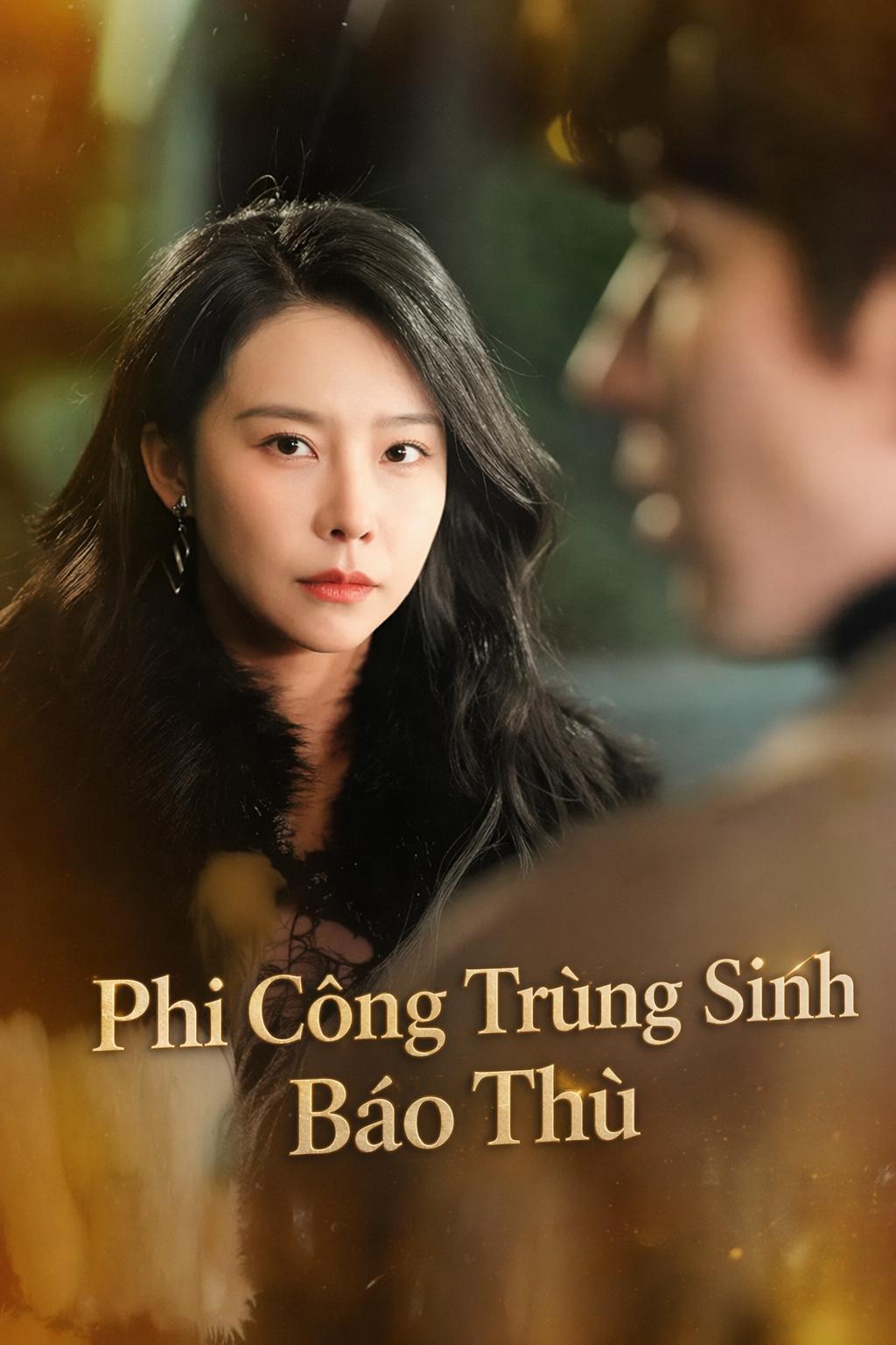 Phi Công Trùng Sinh Báo Thù