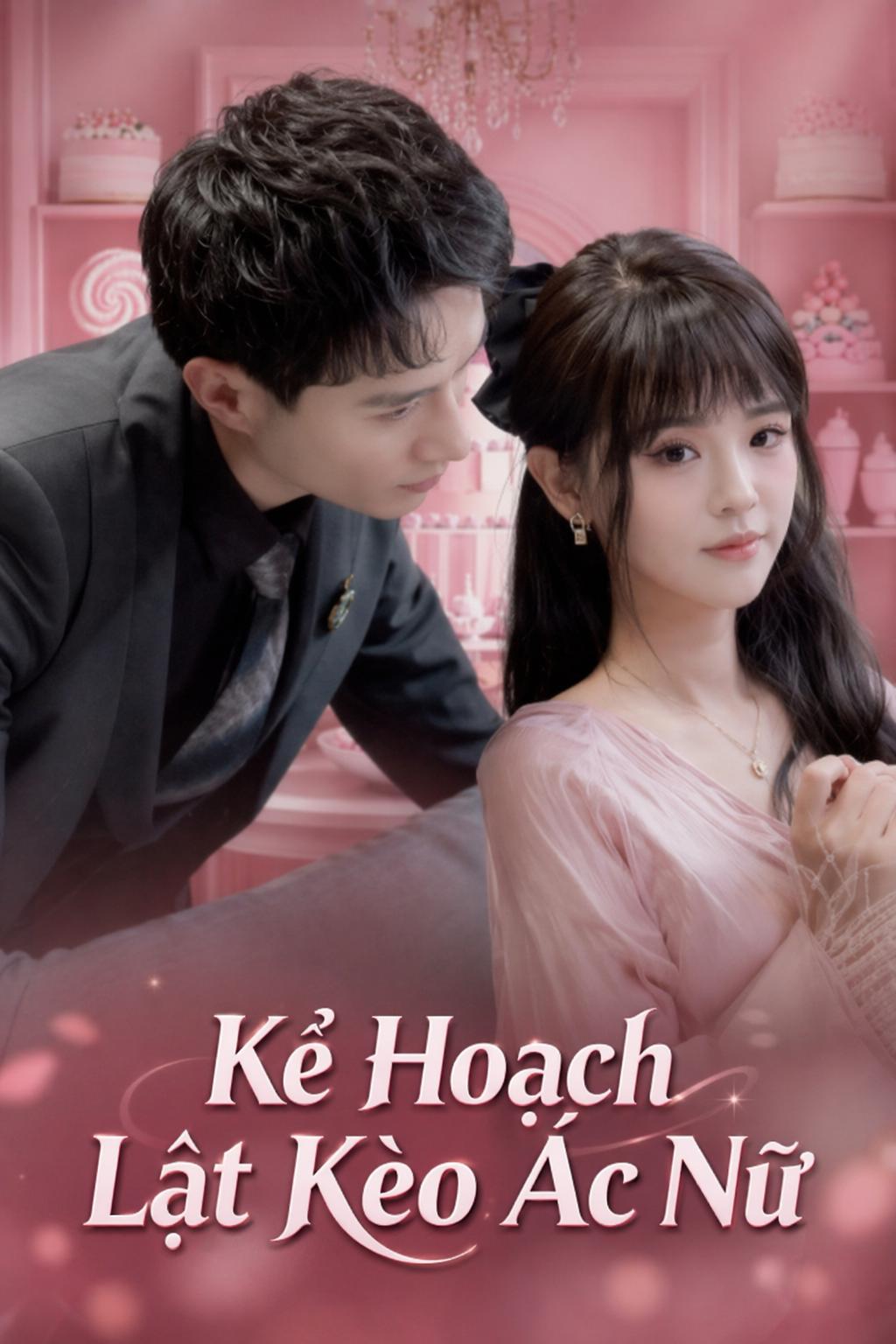 Kế Hoạch Lật Kèo Ác Nữ