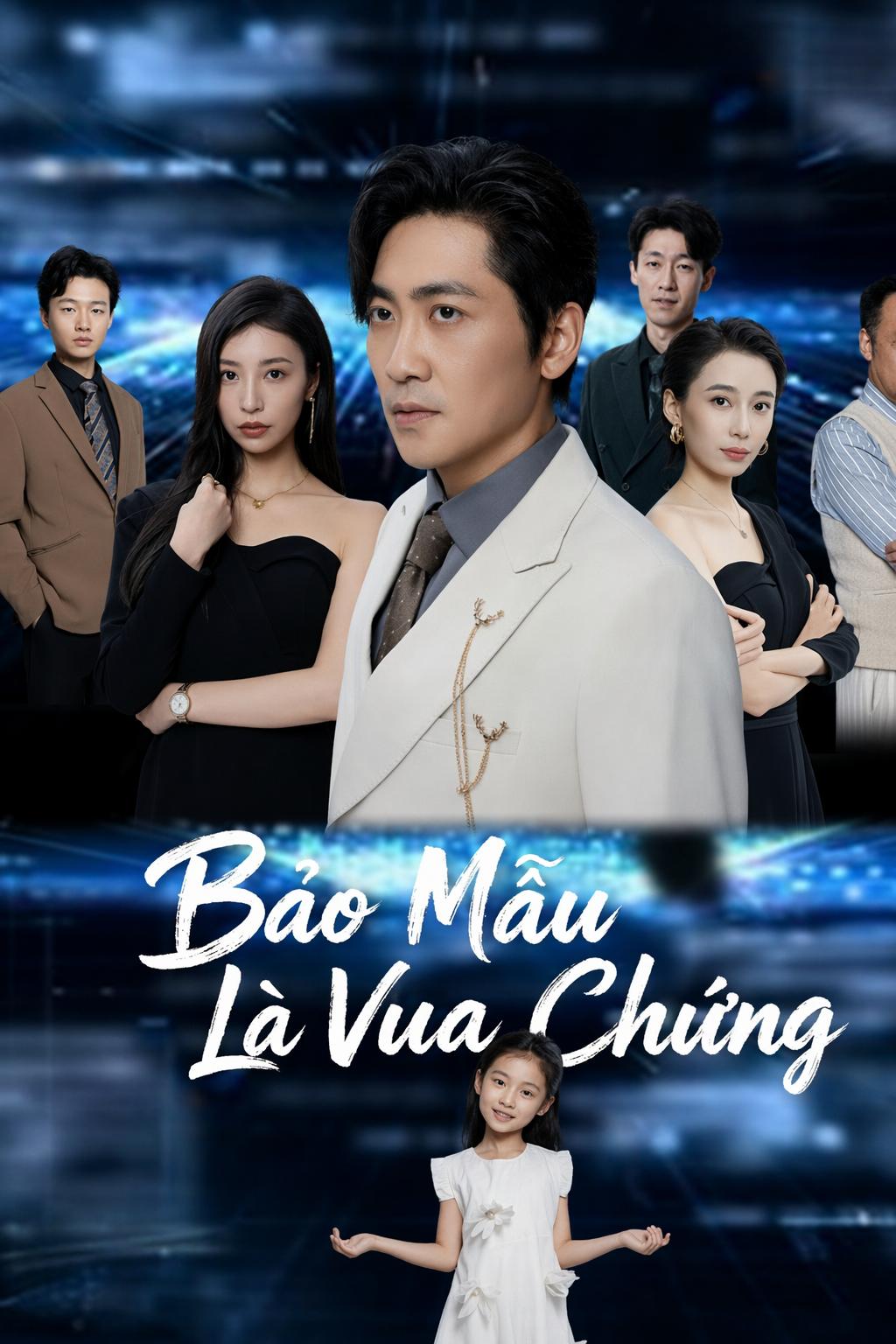Bảo Mẫu Là Vua Chứng