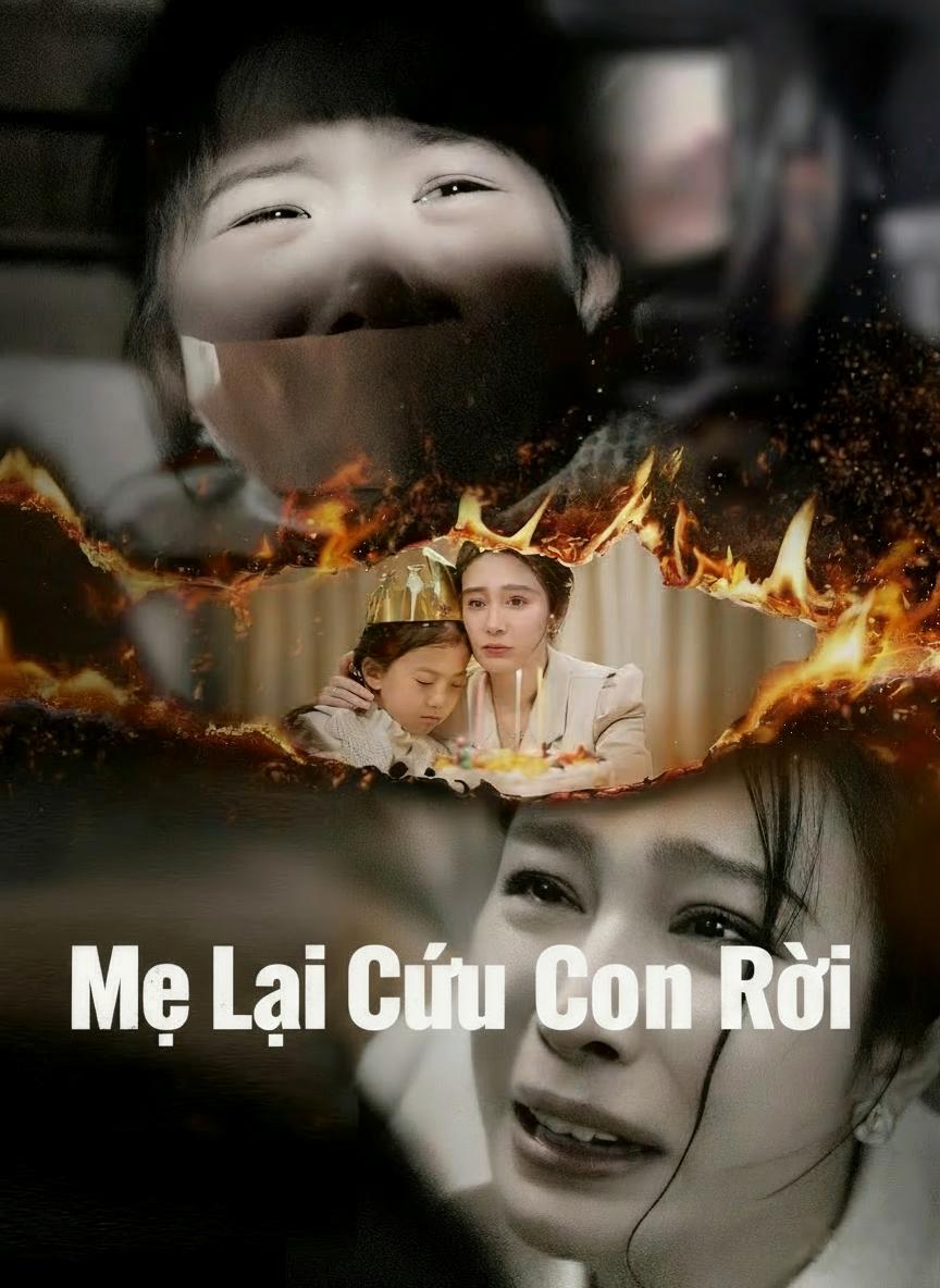 Mẹ Lại Cứu Con Rồi