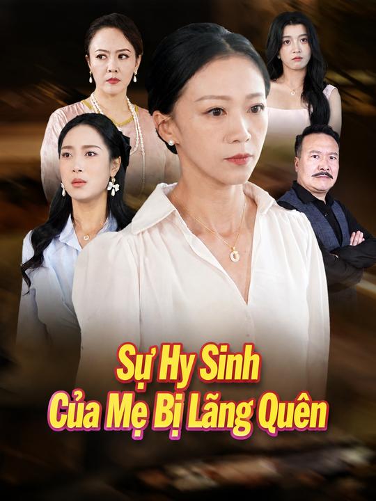 Sự Hy Sinh Của Mẹ Bị Lãng Quên
