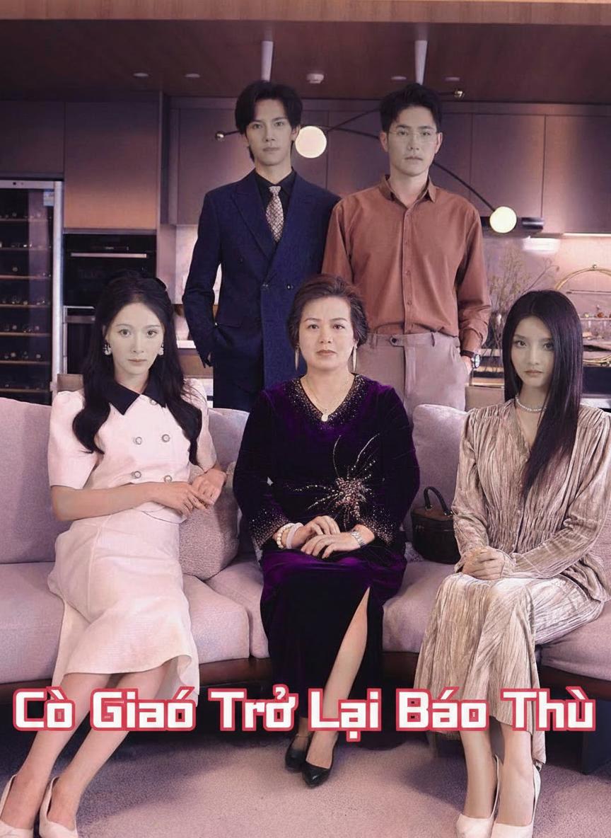 Cô Giáo Trở Lại Báo Thù