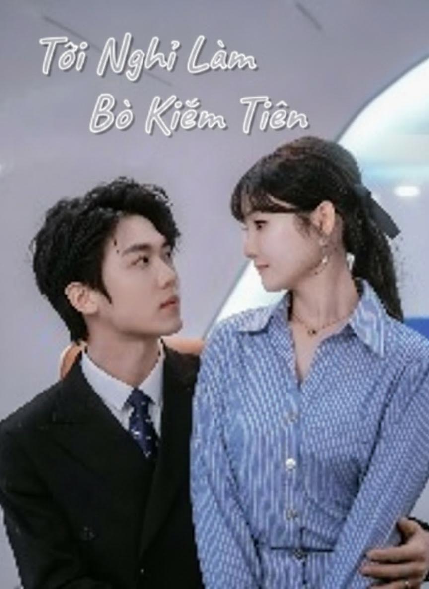 Tôi Nghỉ Làm Bò Kiếm Tiền