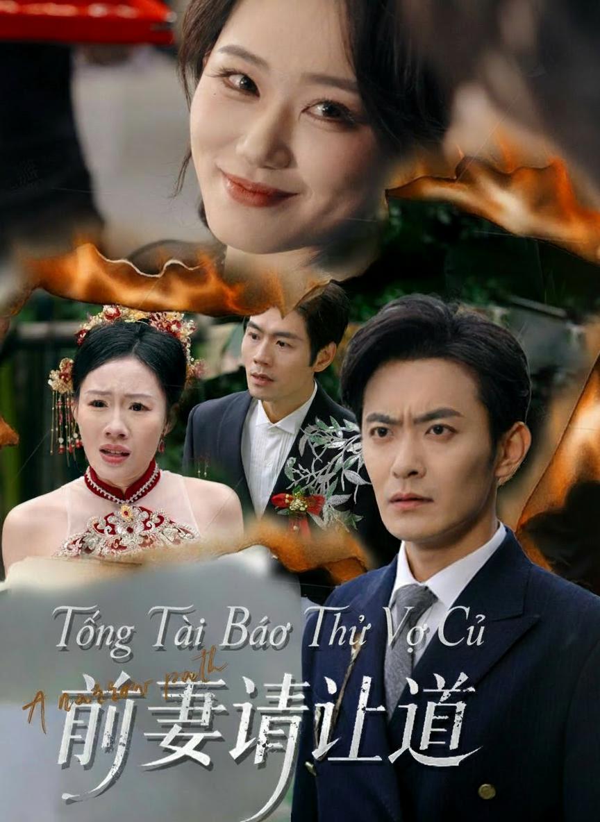 Tổng Tài Báo Thù Vợ Cũ