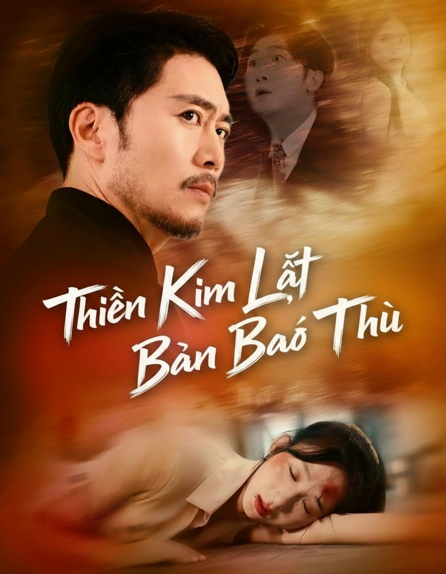 Thiên Kim Lật Bàn Báo Thù