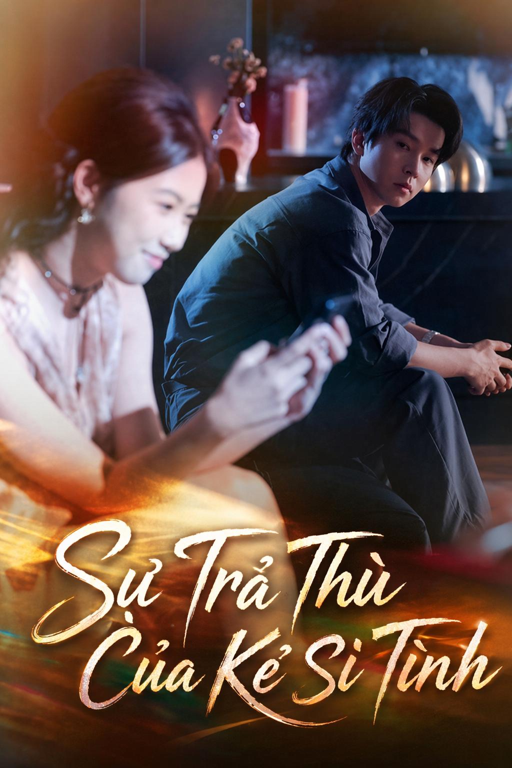 Sự Trả Thù Của Kẻ Si Tình