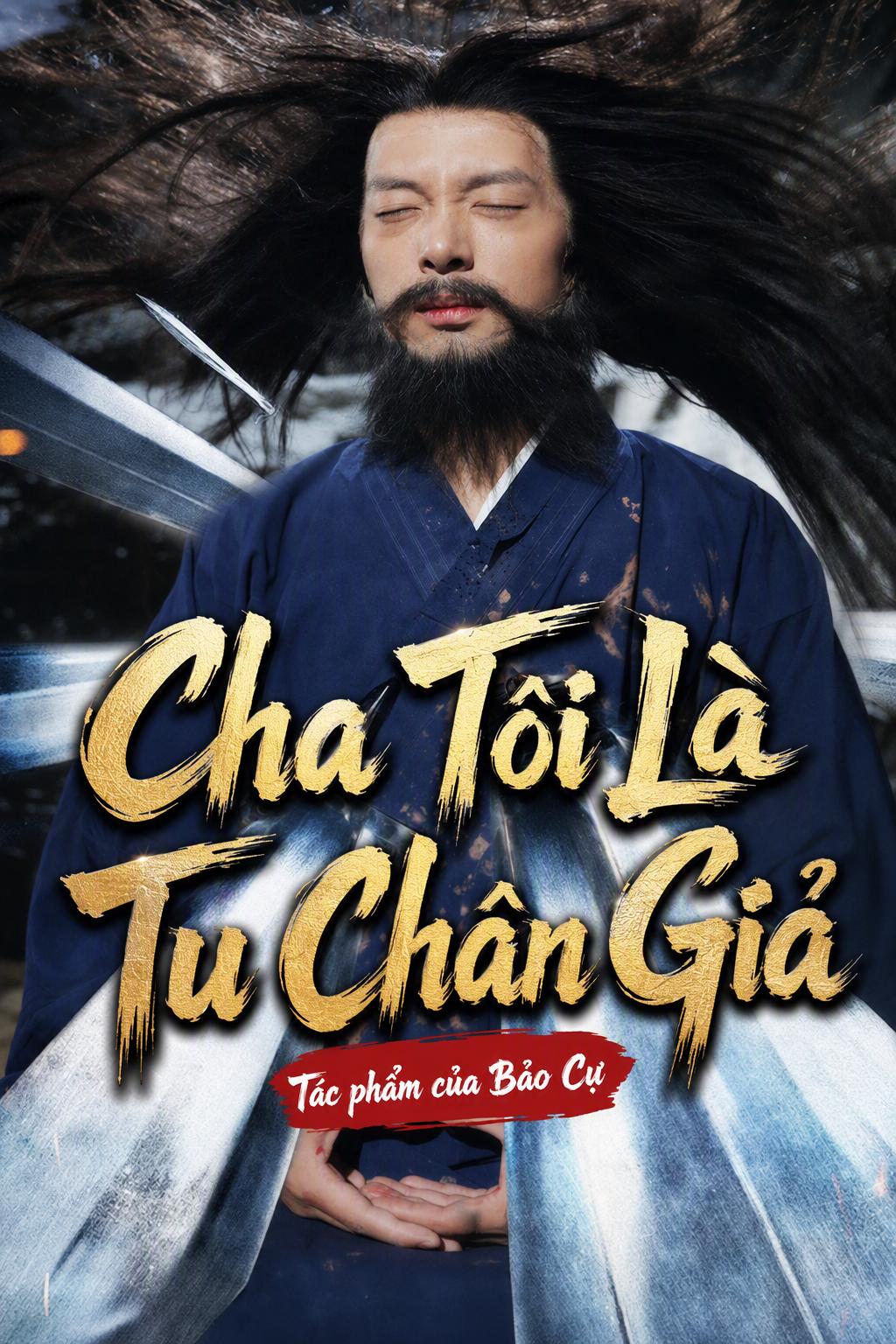 Cha Tôi Là Tiên Sư