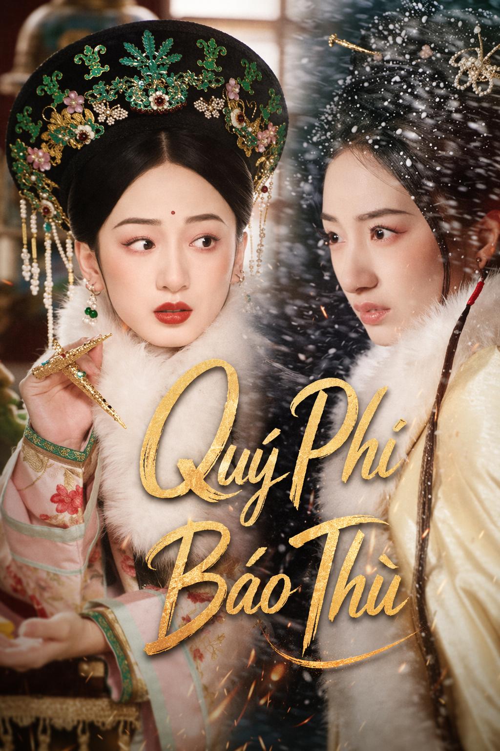 Quý Phi Báo Thù