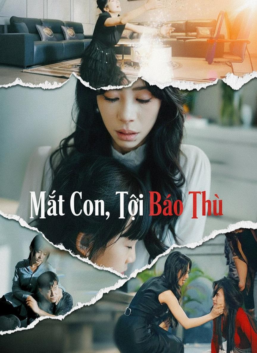 Mất Con, Tôi Báo Thù