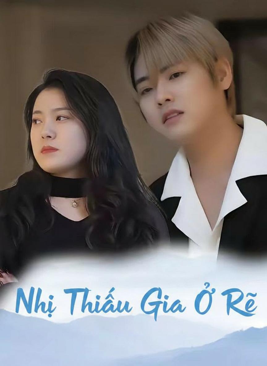 Nhị Thiếu Gia Ở Rể