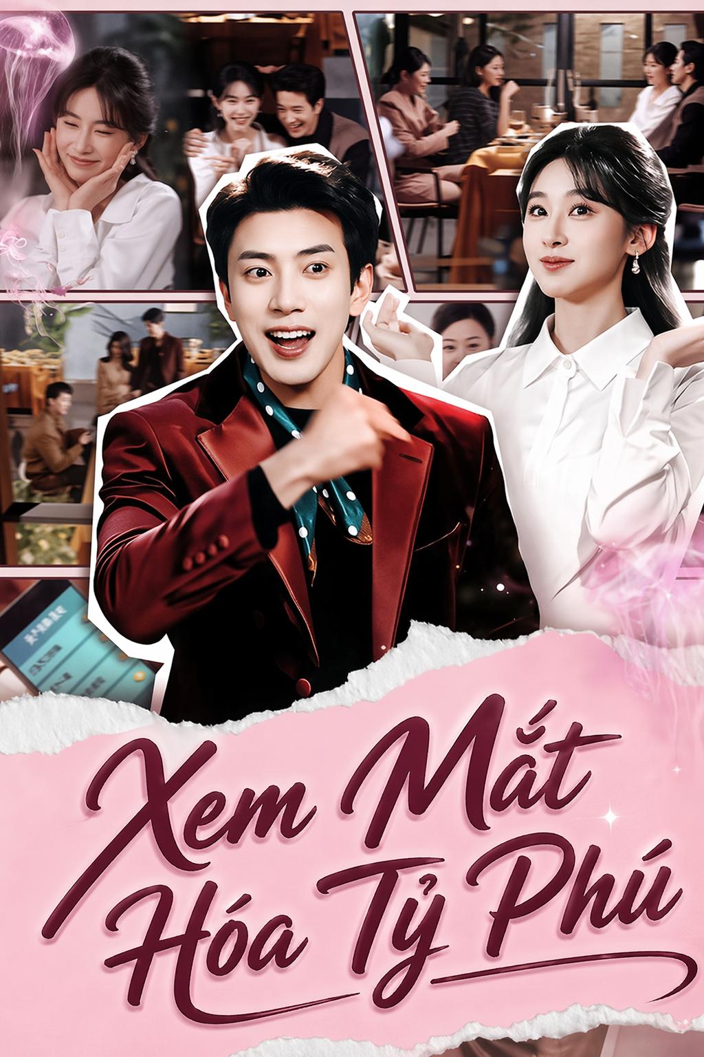 Xem Mắt Hóa Tỷ Phú