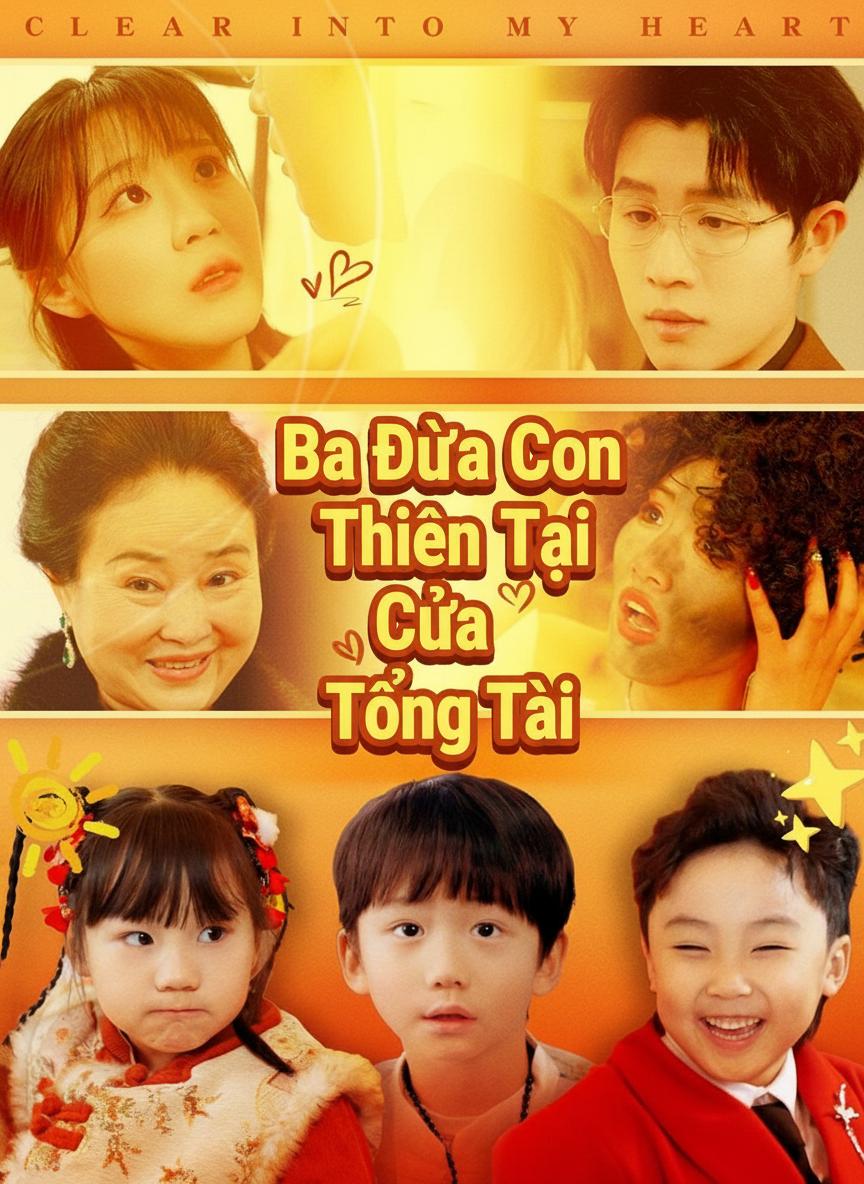 Ba Đứa Con Thiên Tài Của Tổng Tài
