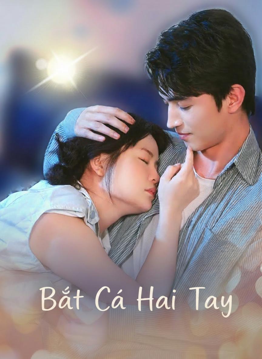 Bắt Cá Hai Tay