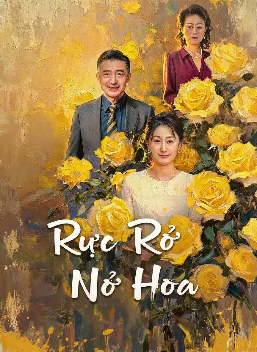 Rực Rỡ Nở Hoa