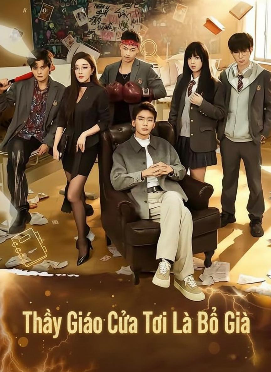 Thầy Giáo Của Tôi Là Bố Già