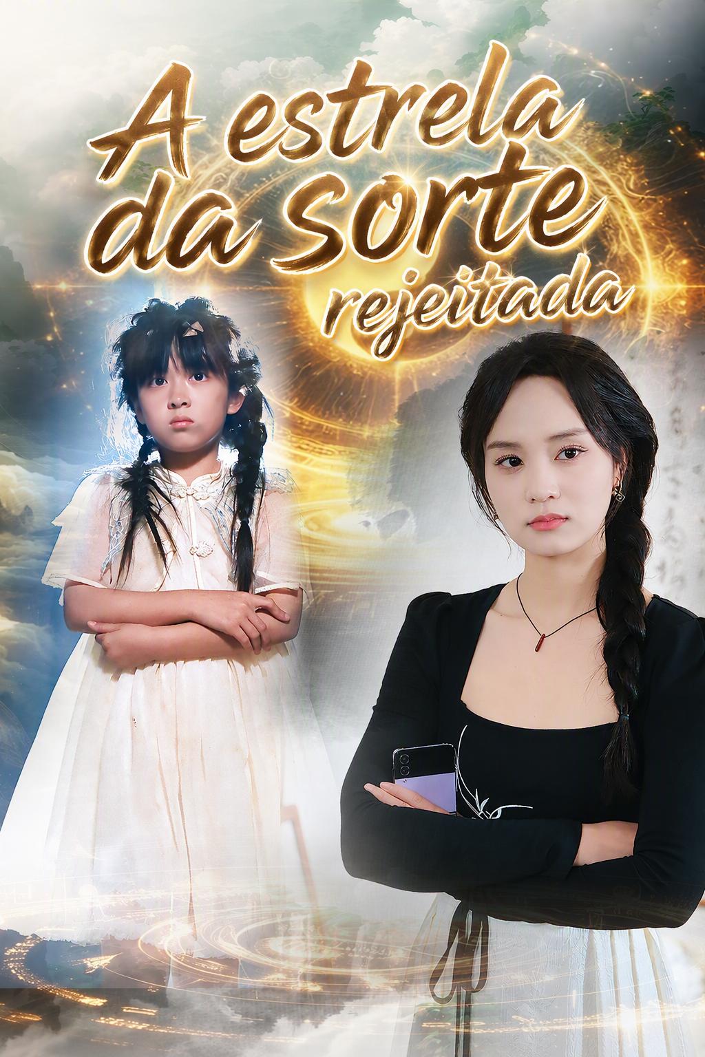 A estrela da sorte rejeitada