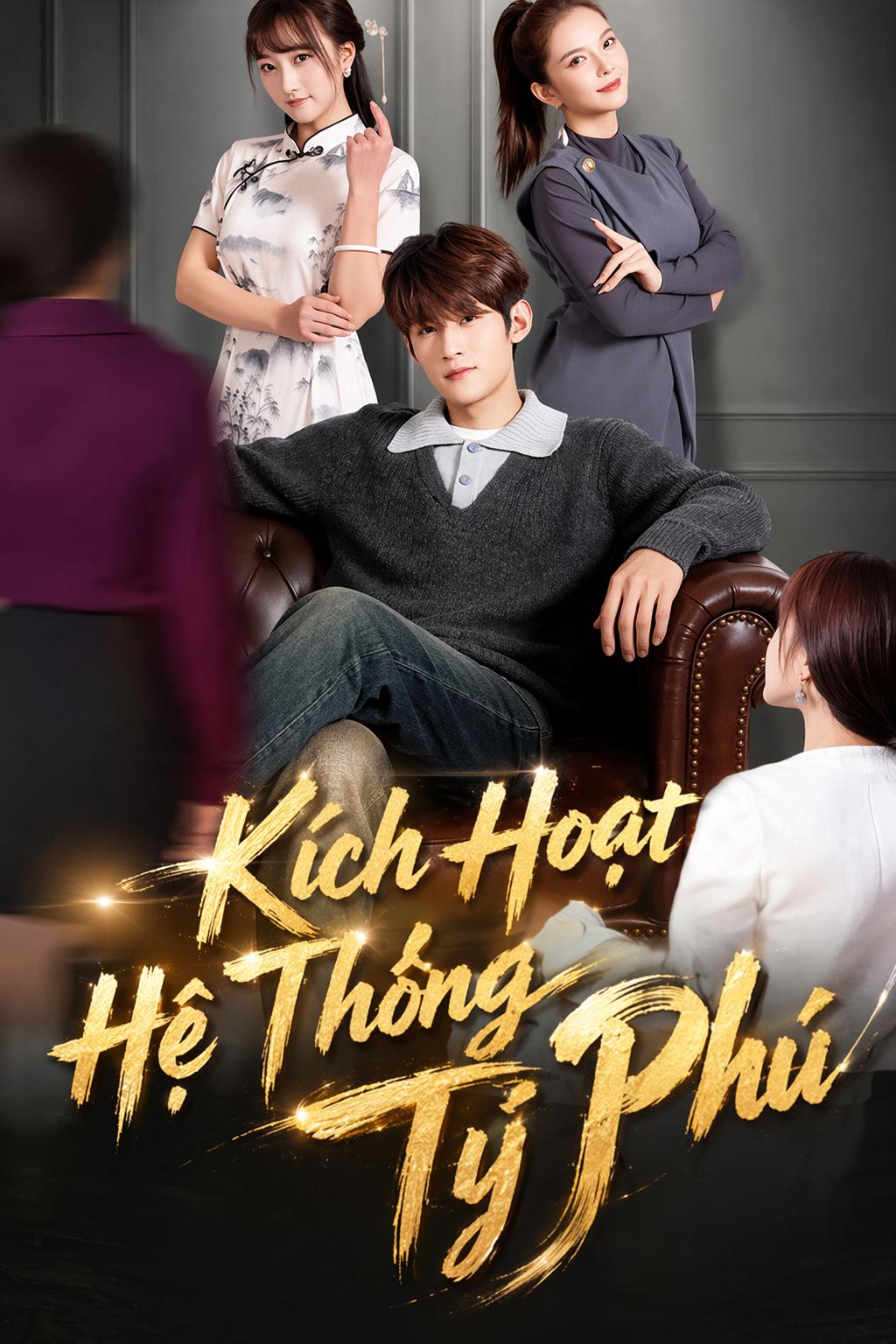 Kích Hoạt Hệ Thống Tỷ Phú