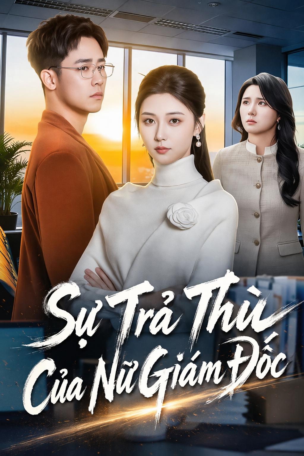 Sự Trả Thù Của Nữ Giám Đốc