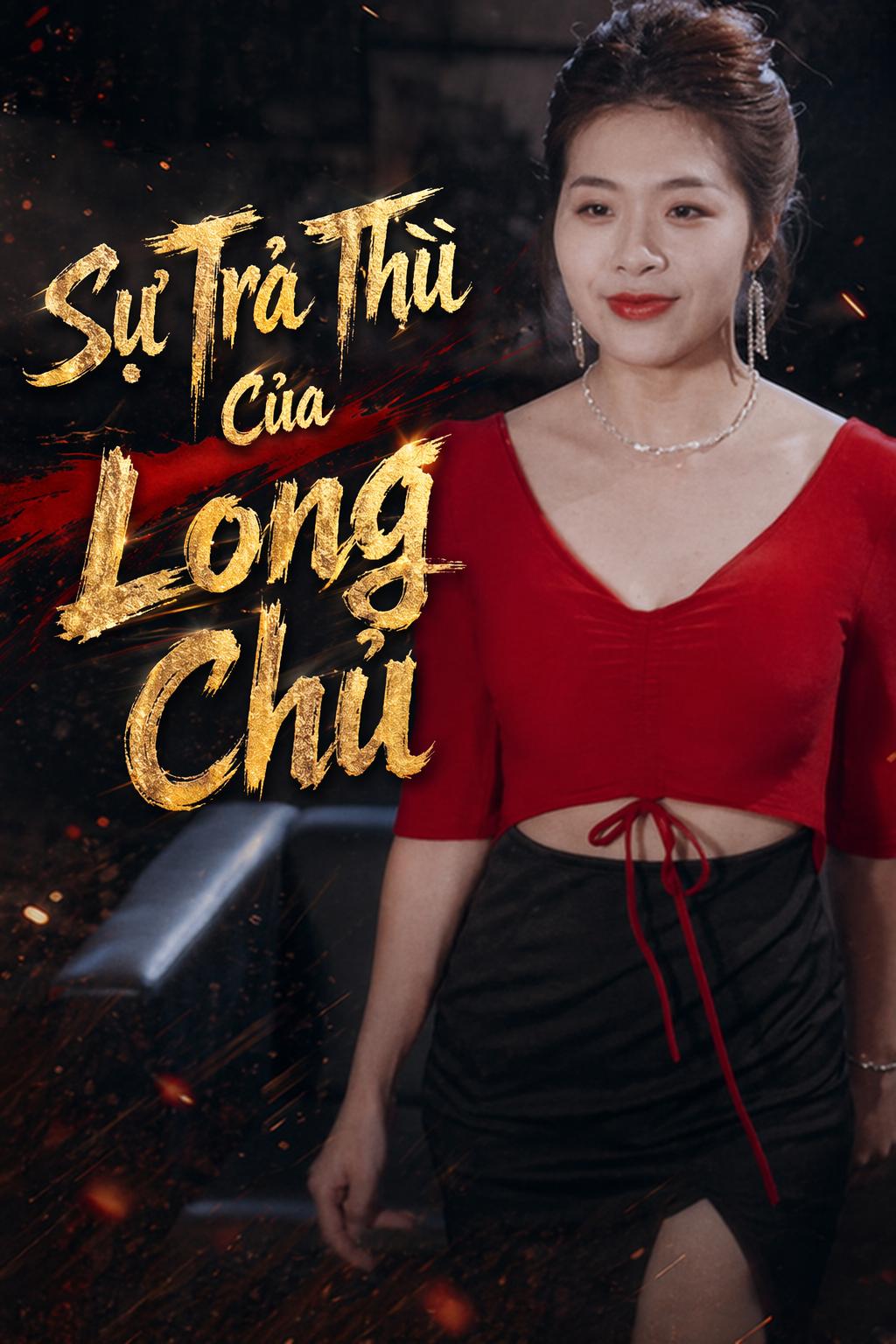 Sự Trả Thù Của Long Chủ