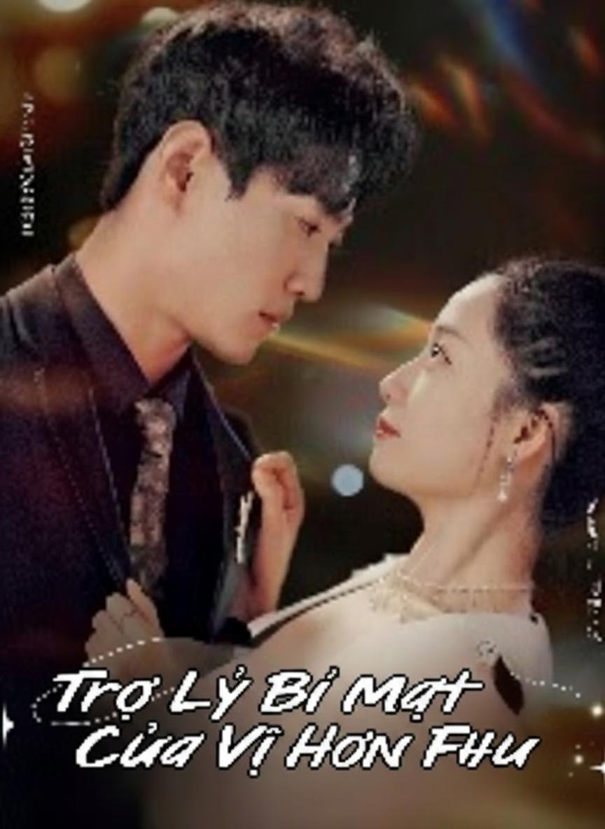 Trợ Lý Bí Mật Của Vị Hôn Phu