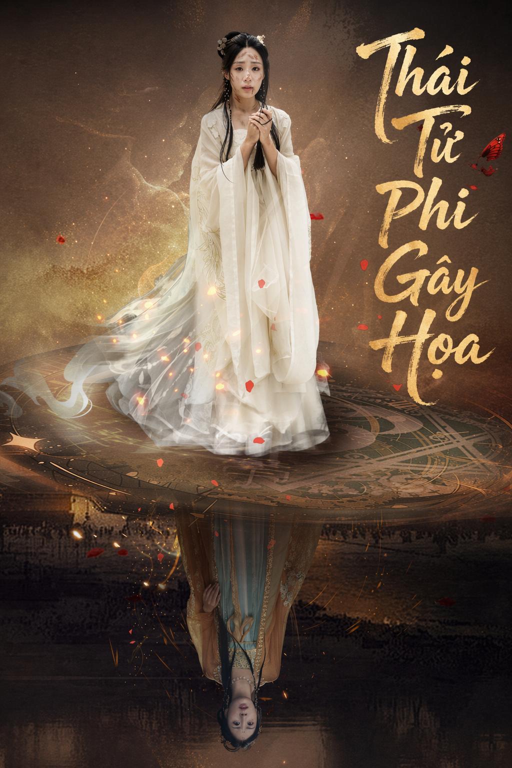 Thái Tử Phi Gây Họa