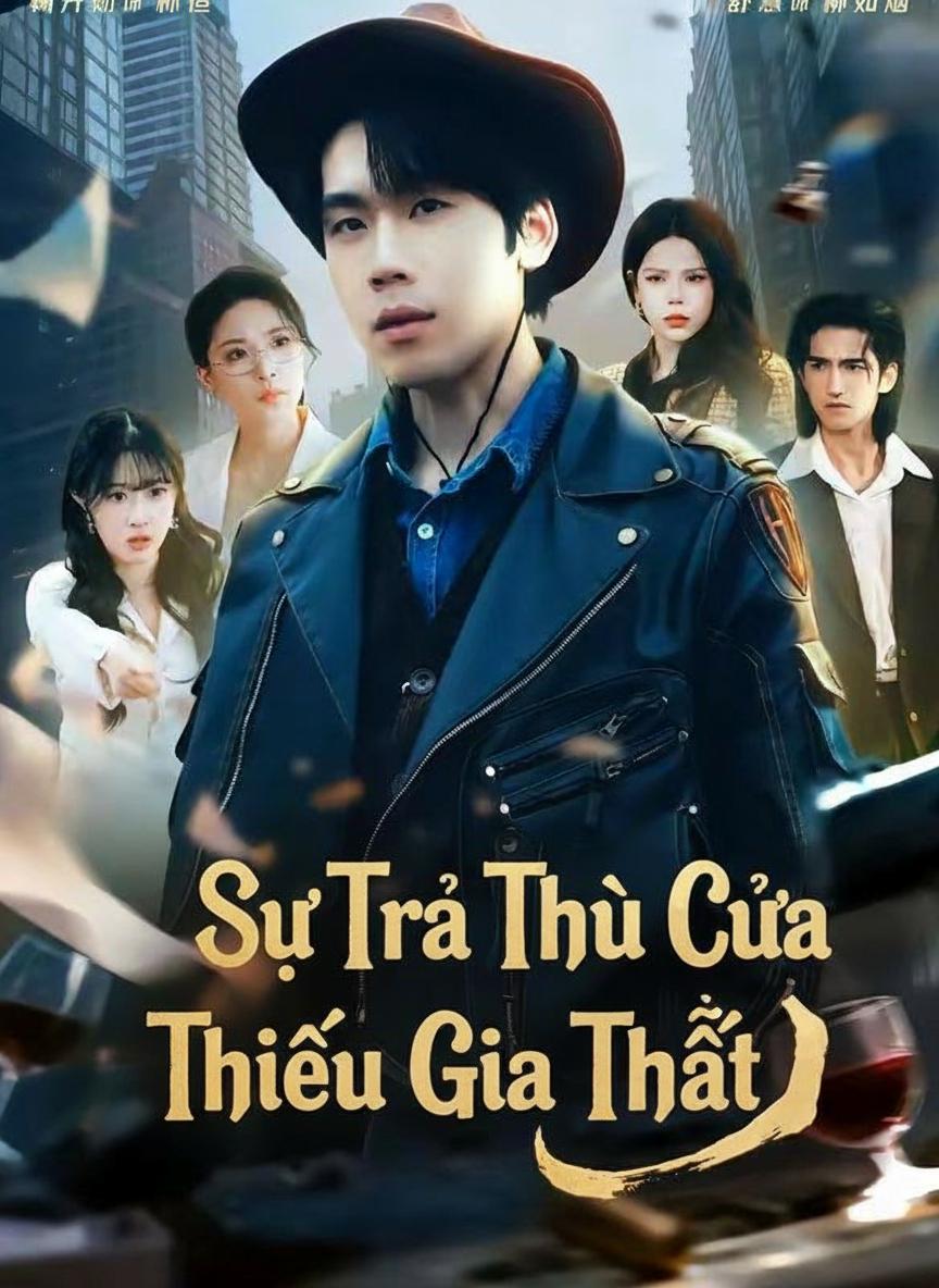 Sự Trả Thù Của Thiếu Gia Thật