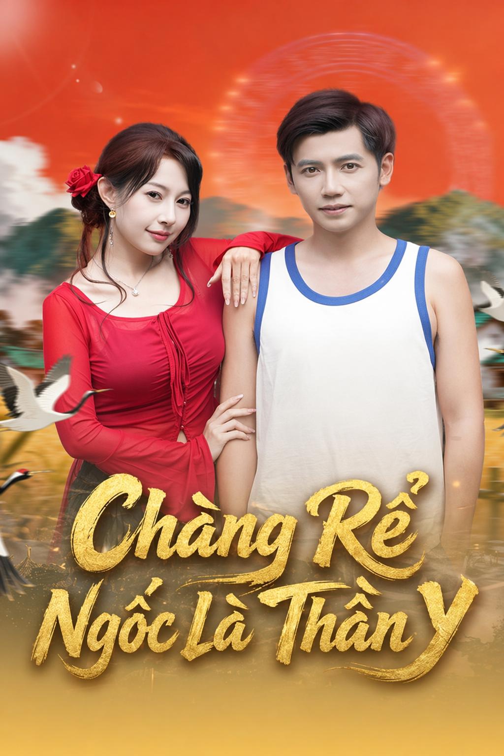 Chàng Rể Ngốc Là Thần Y