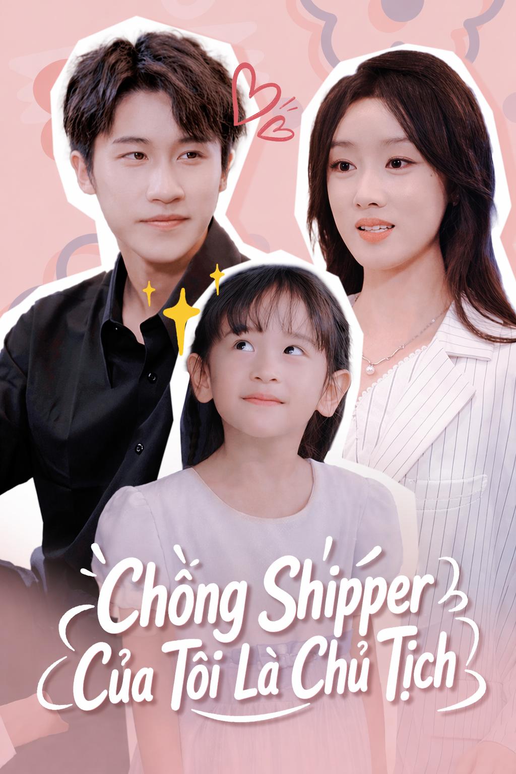Chồng Shipper Của Tôi Là Chủ Tịch