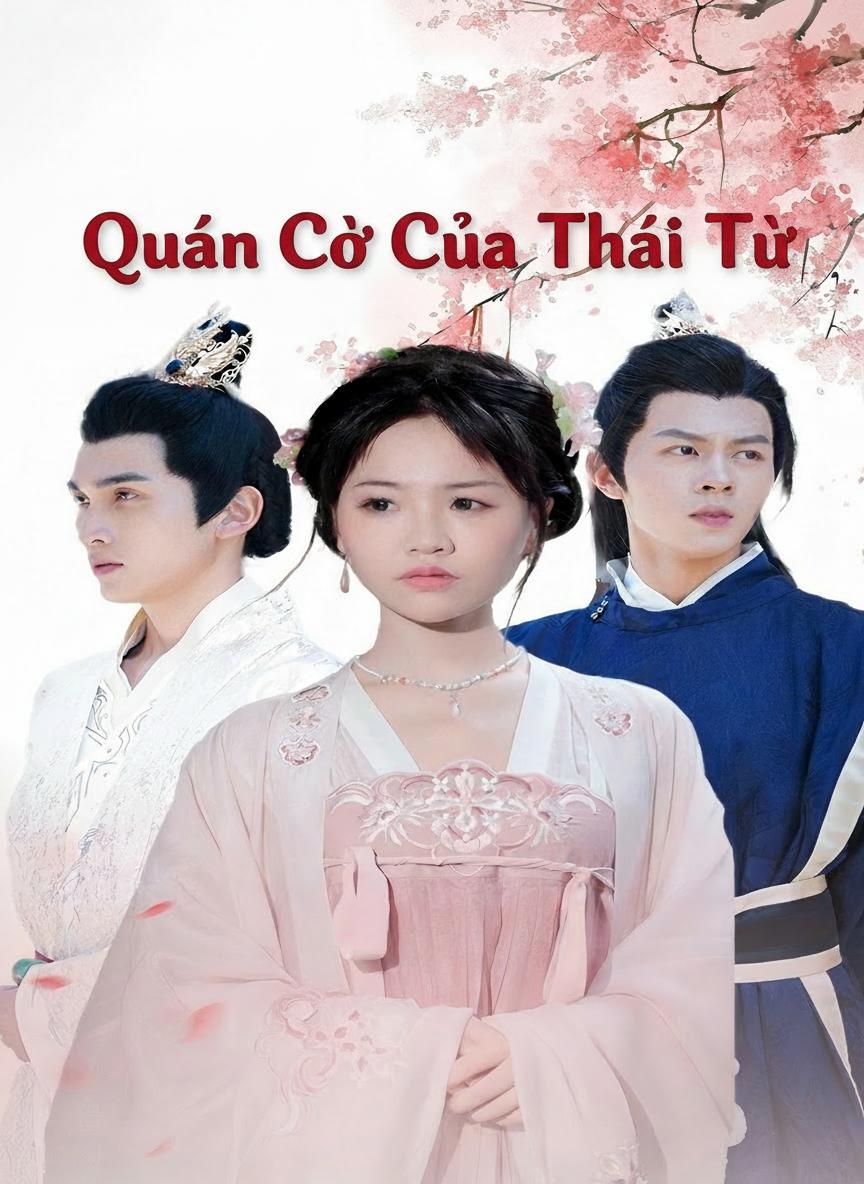 Quân Cờ Của Thái Tử