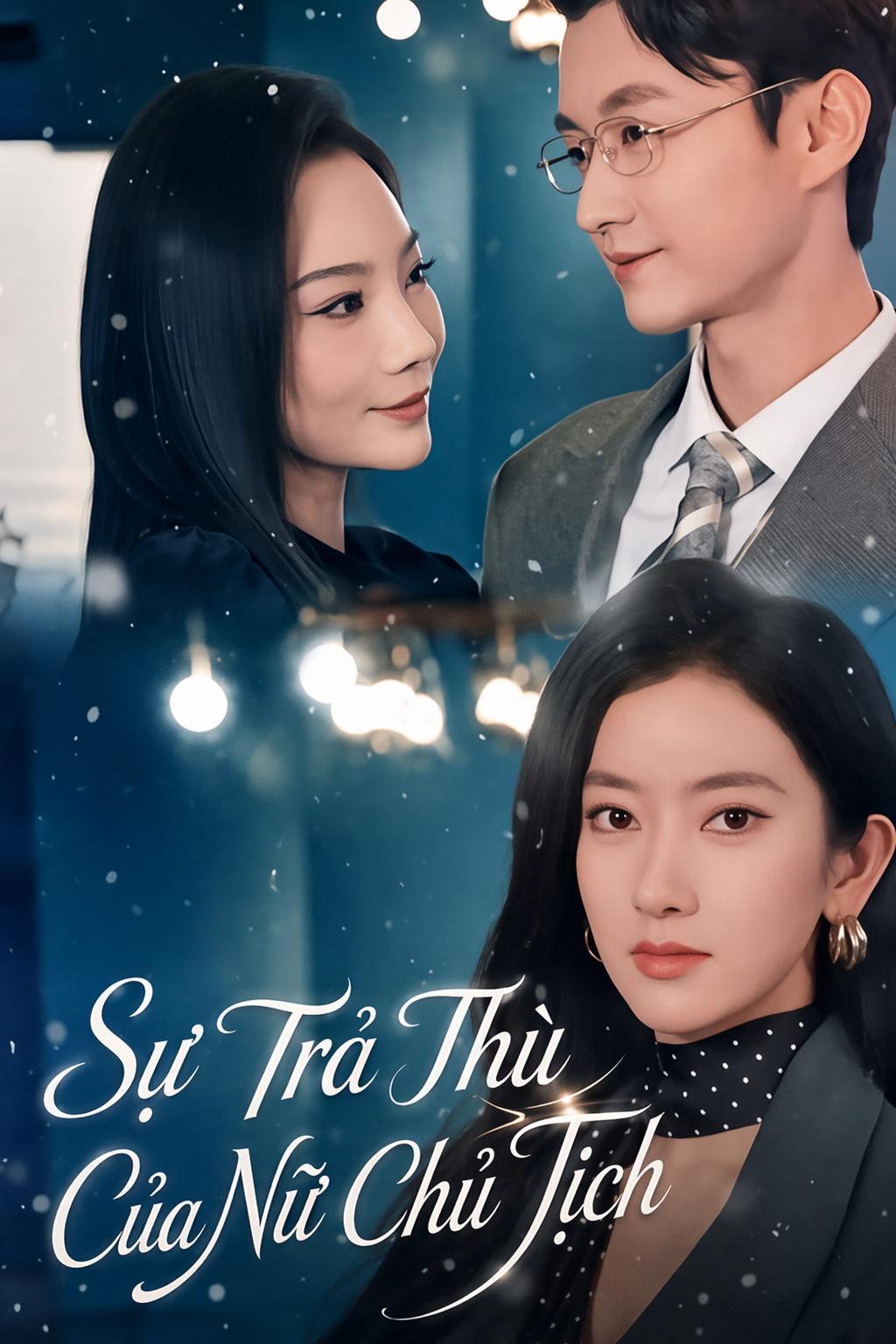 Sự Trả Thù Của Nữ Chủ Tịch