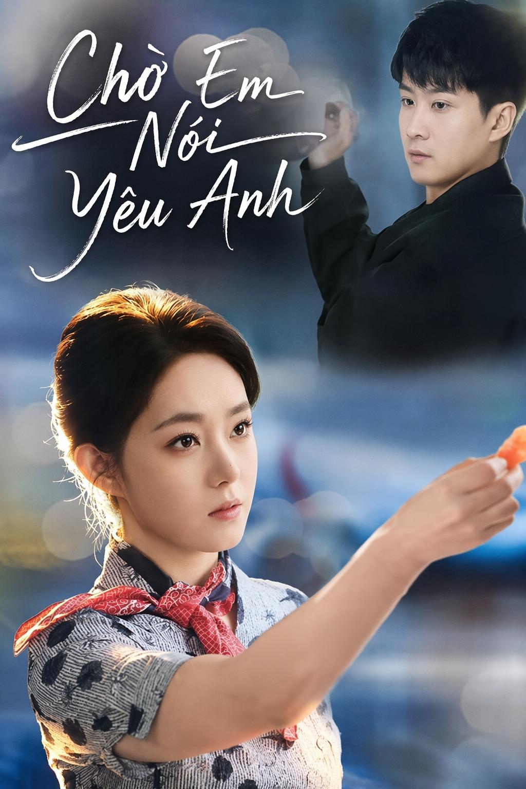 Chờ Em Nói Yêu Anh