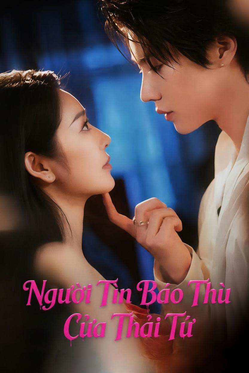 Người Tình Báo Thù Của Thái Tử