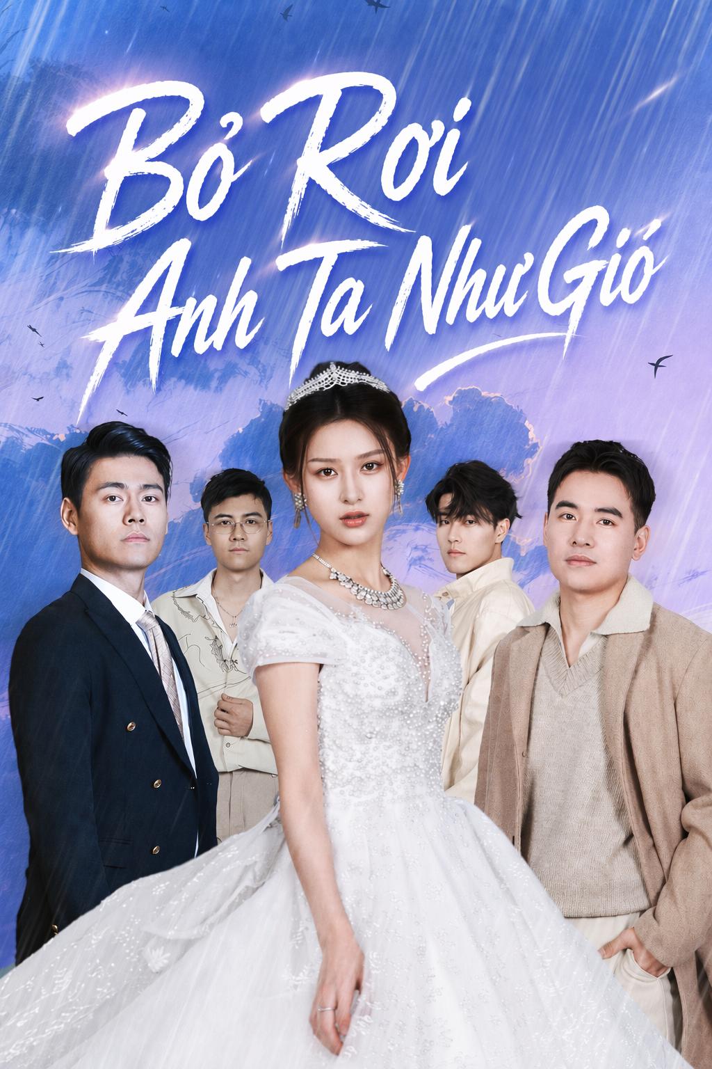 Bỏ Rơi Anh Ta Như Gió